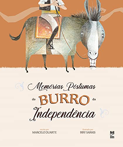 Livro PDF: Memórias póstumas do Burro da Independência