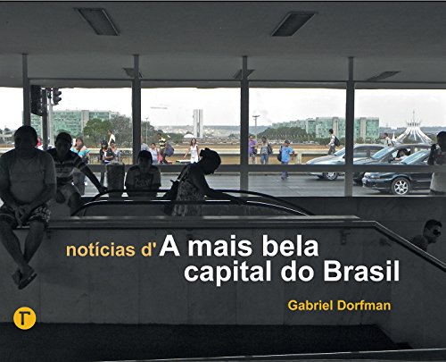 Capa do livro: Notícias d’A mais bela capital do Brasil - Ler Online pdf
