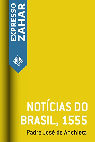 Capa do livro: Notícias do Brasil, 1555 - Ler Online pdf