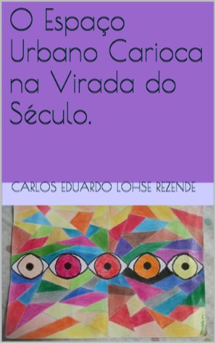 Capa do livro: O Espaço Urbano Carioca na Virada do Século. - Ler Online pdf
