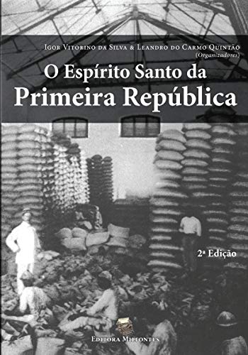 Capa do livro: O Espírito Santo da primeira República - Ler Online pdf