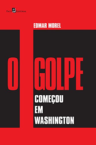 Capa do livro: O golpe começou em Washington - Ler Online pdf