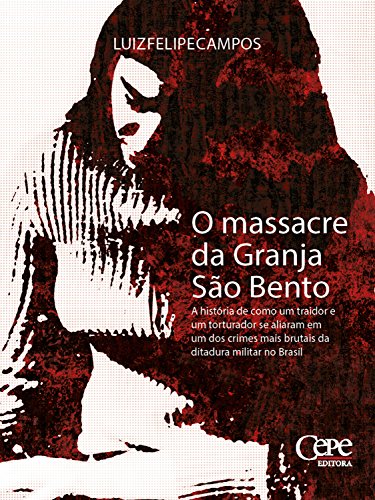 Capa do livro: O massacre da Granja São Bento - Ler Online pdf