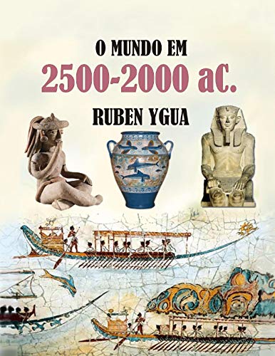 Livro PDF O MUNDO EM 2500-2000 AC.
