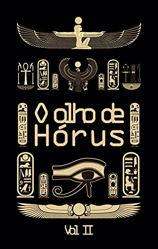 Livro PDF: O olho de Hórus – Vol 2: Histórias da mitologia egípcia