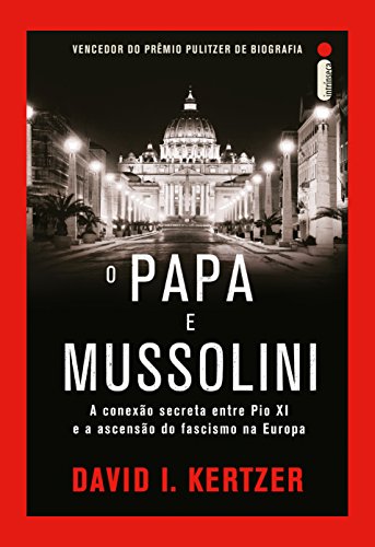Capa do livro: O papa e Mussolini - Ler Online pdf