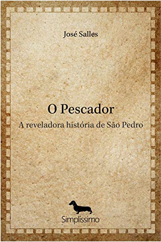 Capa do livro: O Pescador: A reveladora história de São Pedro - Ler Online pdf