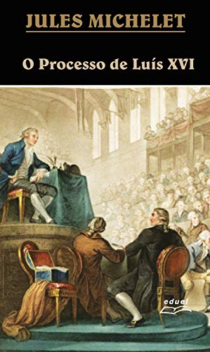 Capa do livro: O processo de Luís XVI - Ler Online pdf