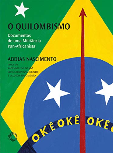 Livro PDF O quilombismo (Palavras Negras)