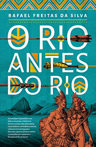 Capa do livro: O Rio antes do Rio - Ler Online pdf
