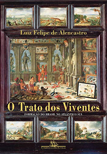 Livro PDF O trato dos viventes: Formação do Brasil no Atlântico Sul