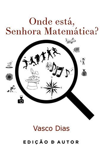 Livro PDF: Onde está, Senhora Matemática?