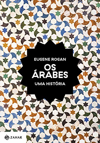 Capa do livro: Os árabes: Uma história - Ler Online pdf