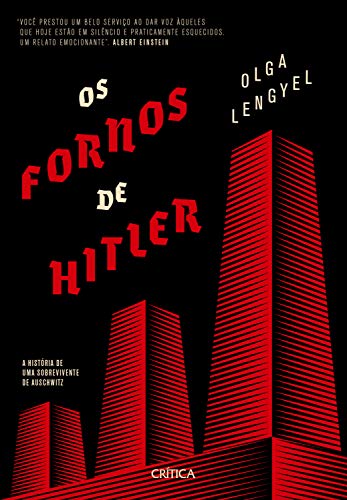 Capa do livro: Os fornos de Hitler: A história de uma sobrevivente de auschwitz - Ler Online pdf