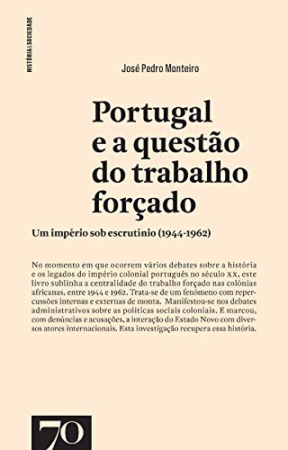 Livro PDF Portugal e a questão do trabalho forçado