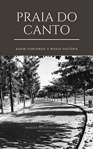 Livro PDF: Praia do Canto: Assim contamos nossa história