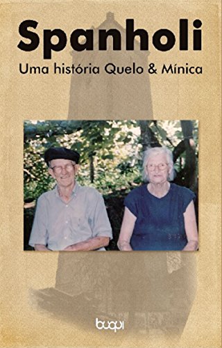 Capa do livro: Spanholi: Uma História: Quelo & Mínica - Ler Online pdf