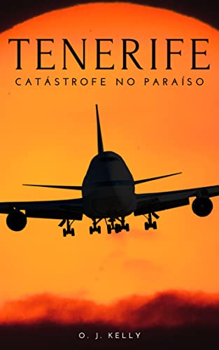 Livro PDF Tenerife: Catástrofe no Paraíso
