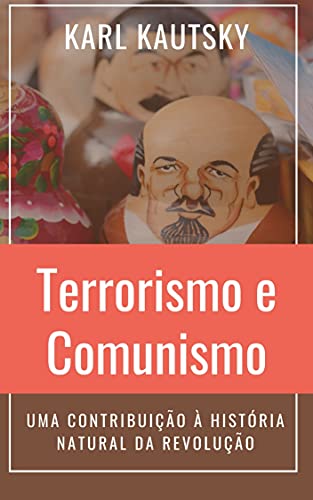 Capa do livro: Terrorismo e Comunismo: Uma contribuição à história natural da revolução - Ler Online pdf