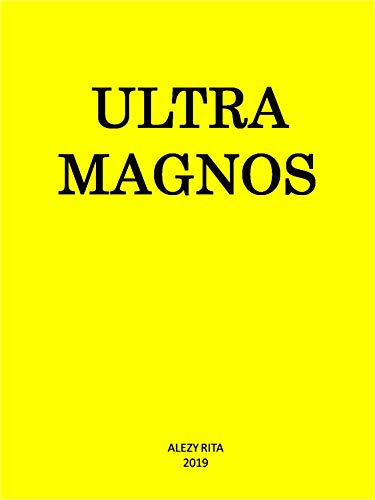 Livro PDF: Ultra Magnos (Super Jovens Livro 1)