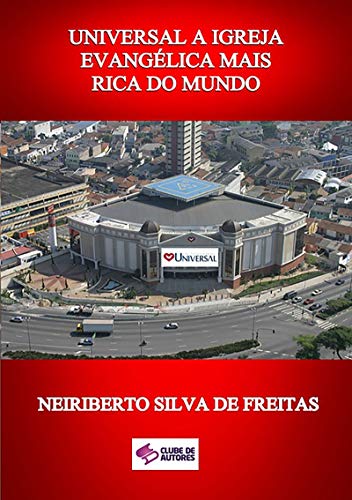 Livro PDF Universal A Igreja EvangÉlica Mais Rica Do Mundo