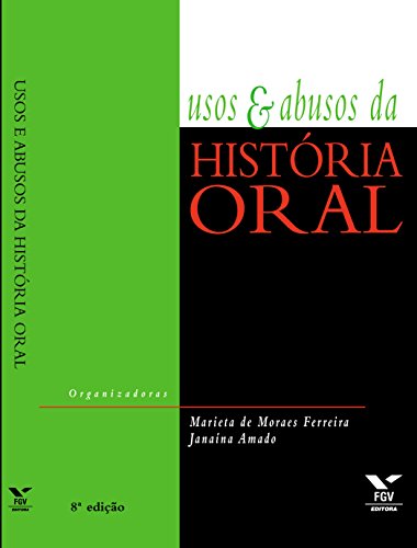 Livro PDF: Usos e abusos da história oral