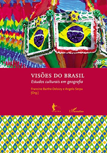Livro PDF Visões do Brasil: estudos culturais em geografia