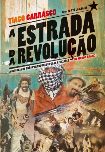 Capa do livro: A Estrada da Revolução - Ler Online pdf