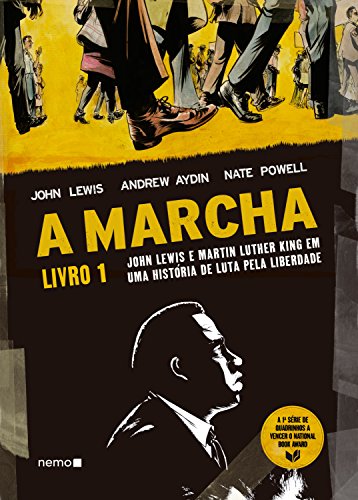 Livro PDF A Marcha: Livro 1 – John Lewis e Martin Luther King em uma história de luta pela liberdade