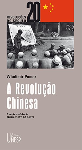 Livro PDF A revolução chinesa (Revoluções do século XX)