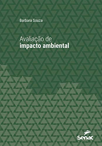 Capa do livro: Avaliação de impacto ambiental (Série Universitária) - Ler Online pdf