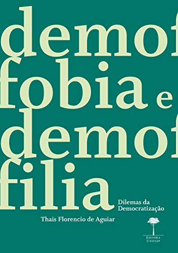 Capa do livro: Demofobia e Demofilia: Dilemas da democratização - Ler Online pdf
