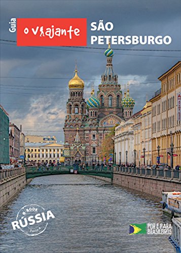 Livro PDF Guia O Viajante: São Petersburgo: Rússia, parte IV