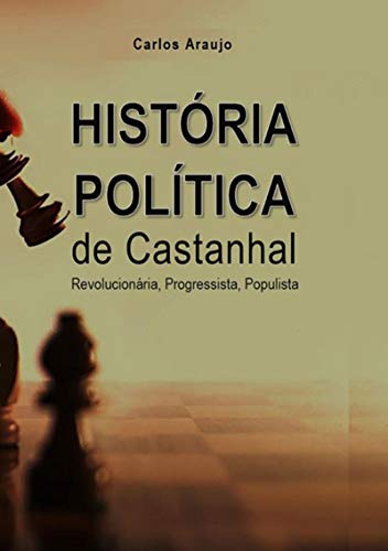 Capa do livro: História Política De Castanhal - Ler Online pdf