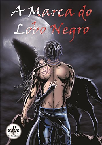 Livro PDF H.Q. A Marca do Lobo Negro