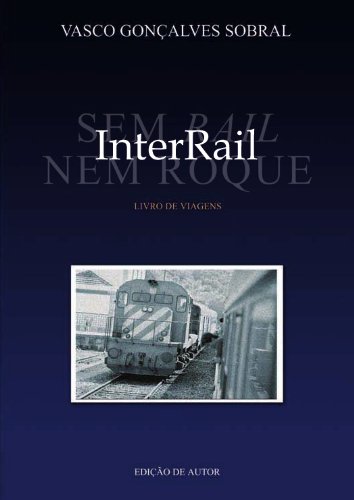 Capa do livro: InterRail – sem rei nem roque - Ler Online pdf