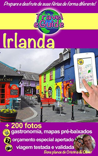 Livro PDF Irlanda: Descubra um país de mistérios, belas paisagens, mosteiros e castelos que falam de história, aldeias coloridas e cheias de vida… (Travel eGuide Livro 5)