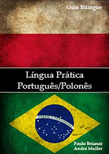 Capa do livro: Língua Prática: Português / Polonês: guia bilíngue - Ler Online pdf