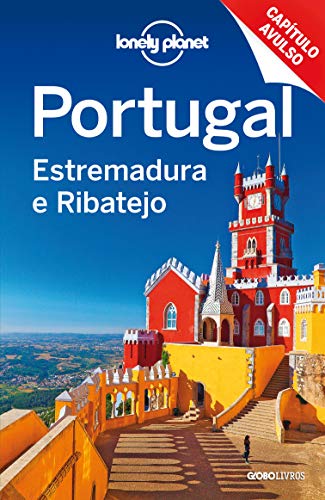 Livro PDF Lonely Planet Portugal: Estremadura e Ribatejo