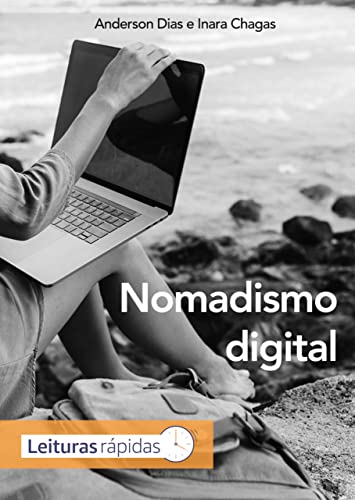 Capa do livro: Nomadismo Digital (Liberdade Infinita Livro 2) - Ler Online pdf