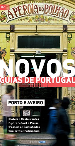Livro PDF: Novos Guias de Portugal: Porto e Aveiro