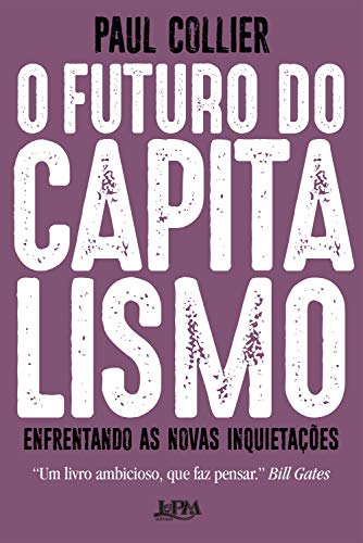 Capa do livro: O futuro do capitalismo: Enfrentando as novas inquietações - Ler Online pdf