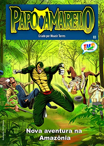 Livro PDF Papo Amarelo 03: Nova aventura na Amazônia