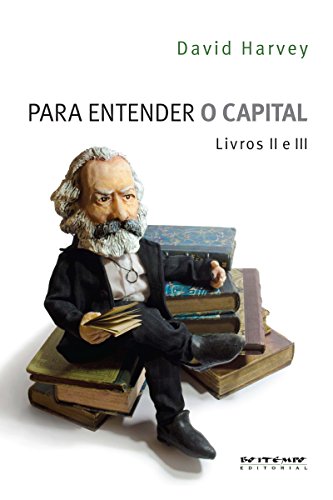 Capa do livro: Para entender O Capital – livros 2 e 3 - Ler Online pdf