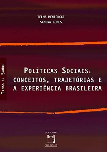 Livro PDF Políticas sociais: conceitos, trajetórias e a experiência brasileira