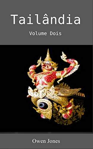 Livro PDF: Tailândia: Volume Dois (Como se faz… Livro 96)