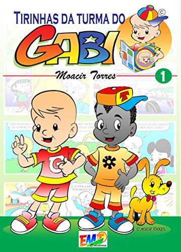 Livro PDF Tirinhas da Turma do Gabi 01: Gabi and his friends