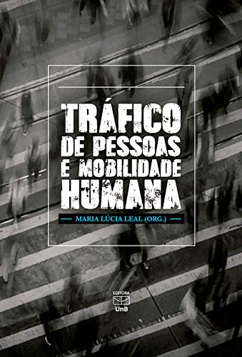 Capa do livro: Tráfico de pessoas e mobilidade humana - Ler Online pdf