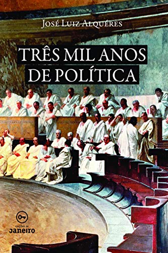 Capa do livro: Três mil anos de política - Ler Online pdf