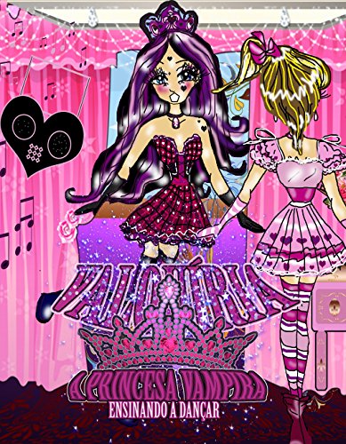 Livro PDF Valquíria a princesa vampira: Ensinando a dançar
